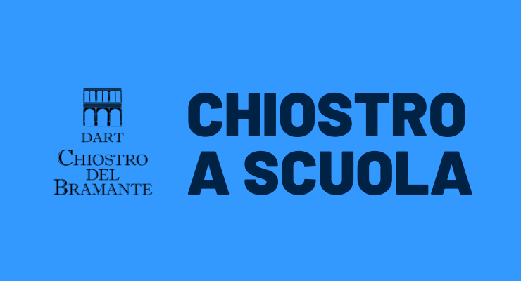 Il Chiostro del Bramante arriva direttamente nella tua scuola con proposte dedicate a tutte le scuole di ogni ordine e grado.